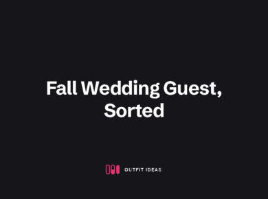 Fall Wedding Guest, Sorted